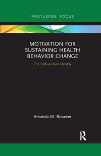 bokomslag Motivation for Sustaining Health Behavior Change