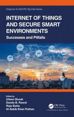 bokomslag Internet of Things and Secure Smart Environments