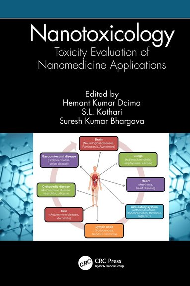 Hemant Kumar Daima, S. L. Kothari, Bhargava Suresh Kumar - Nanotoxicology, Inbunden