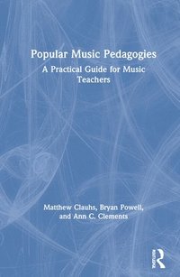 bokomslag Popular Music Pedagogies