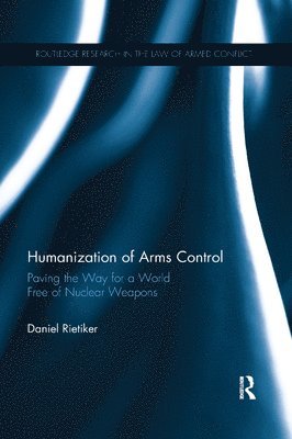 bokomslag Humanization of Arms Control