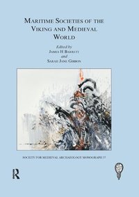 bokomslag Maritime Societies of the Viking and Medieval World