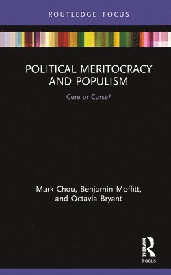 bokomslag Political Meritocracy and Populism