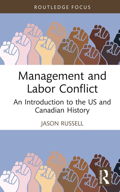 Jason Russell - Management and Labor Conflict, Inbunden