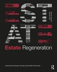 bokomslag Estate Regeneration