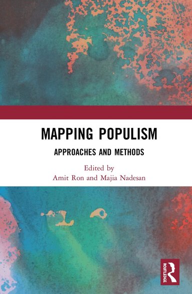 Amit Ron, Majia Nadesan - Mapping Populism, Inbunden