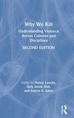 bokomslag Why We Kill