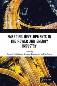 bokomslag Emerging Developments in the Power and Energy Industry