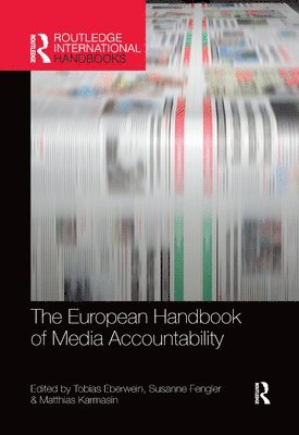 The European Handbook of Media Accountability 1