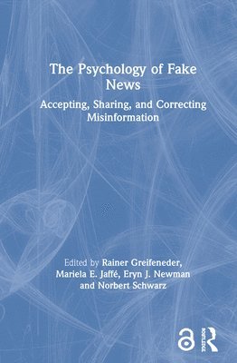 bokomslag The Psychology of Fake News