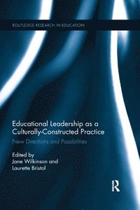 bokomslag Educational Leadership as a Culturally-Constructed Practice