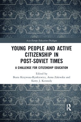 Young People and Active Citizenship in Post-Soviet Times 1