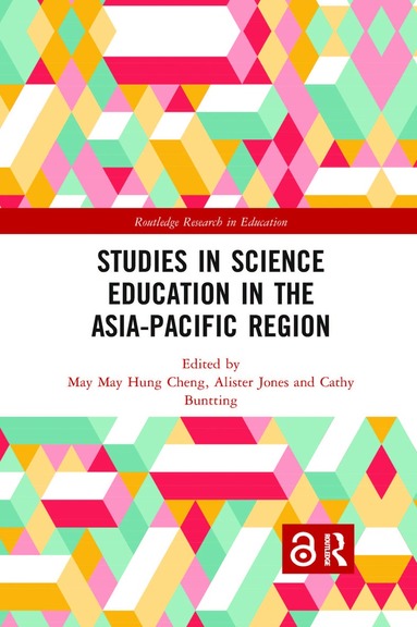 May Hung Cheng, Alister Jones, Cathy Buntting - Studies in Science Education in the Asia-Pacific Region, Häftad