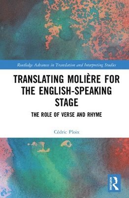 bokomslag Translating Molire for the English-speaking Stage