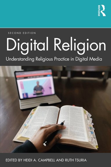 Heidi A. Campbell, Ruth Tsuria - Digital Religion, Häftad