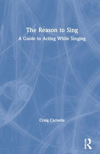 bokomslag The Reason to Sing