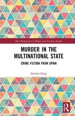 Stewart King - Murder in the Multinational State, Inbunden
