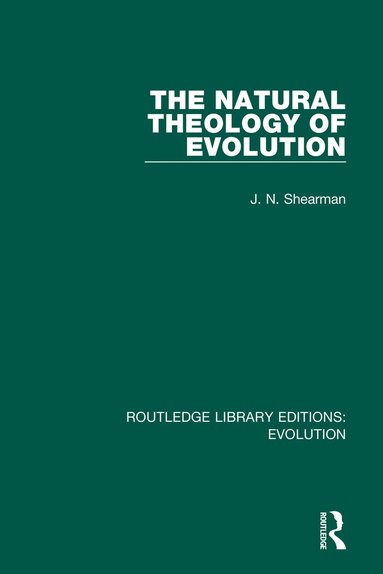 bokomslag Natural Theology of Evolution