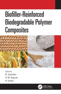 bokomslag Biofiller-Reinforced Biodegradable Polymer Composites