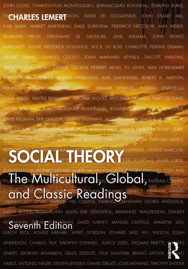 Charles Lemert - Social Theory, Häftad