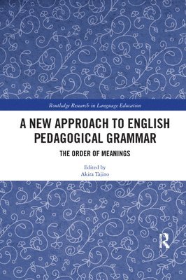 A New Approach to English Pedagogical Grammar 1