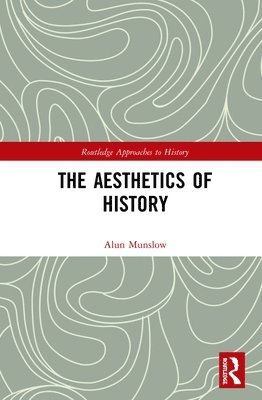 The Aesthetics of History 1