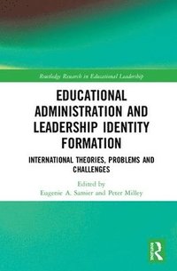 bokomslag Educational Administration and Leadership Identity Formation