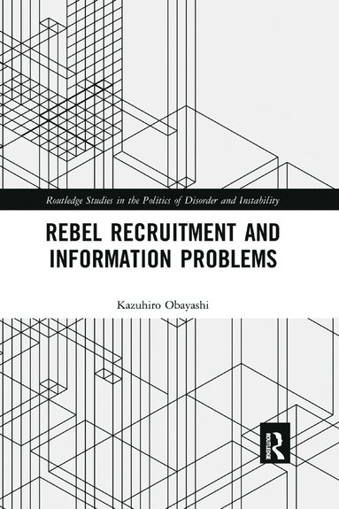 bokomslag Rebel Recruitment and Information Problems