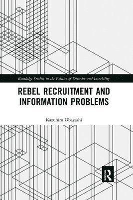 Rebel Recruitment and Information Problems 1