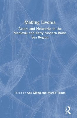 Making Livonia 1
