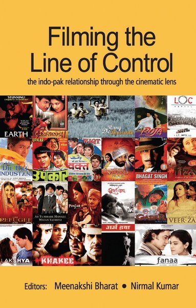 Meenakshi Bharat, Nirmal Kumar - Filming the Line of Control, Häftad