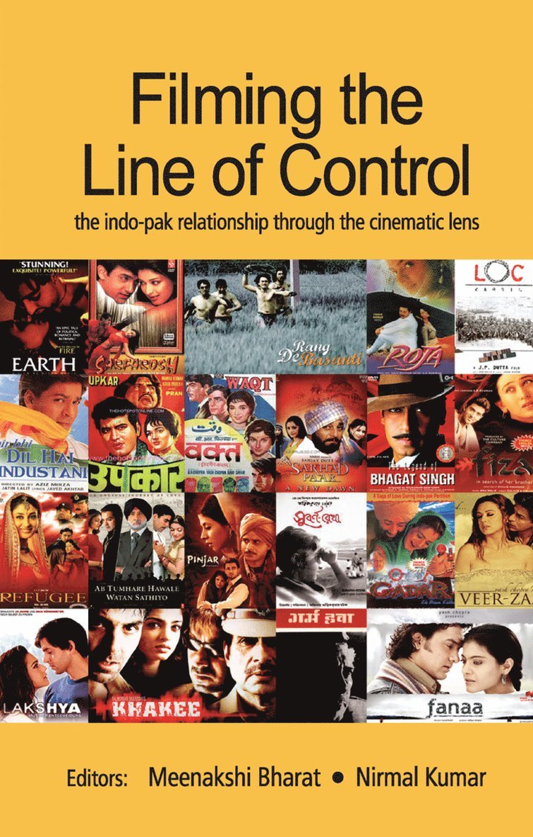 Meenakshi Bharat, Nirmal Kumar, India) Bharat, Meenakshi (University of Delhi, India) Kumar, Nirmal (University of Delhi - Filming the Line of Control, Häftad