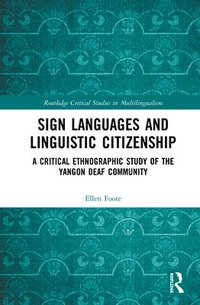 bokomslag Sign Languages and Linguistic Citizenship