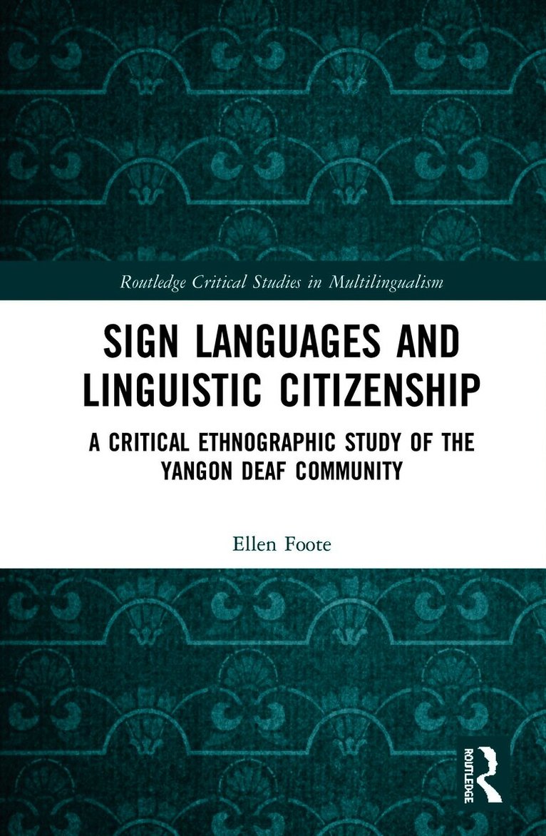 Sign Languages and Linguistic Citizenship