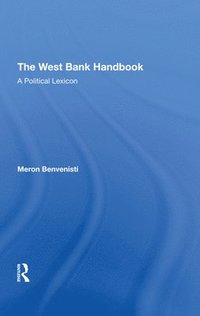 bokomslag The West Bank Handbook