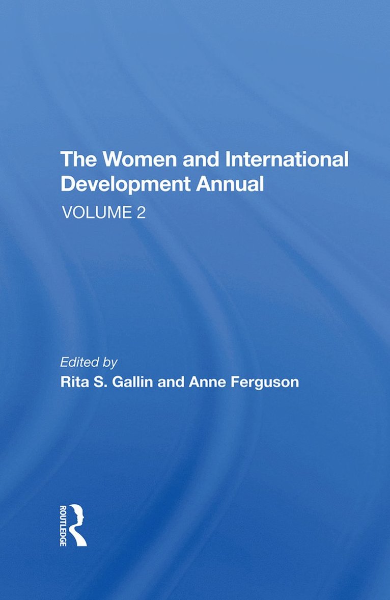 Women And International Development Annual, Volume 2