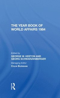 bokomslag Year Book Of World Affairs 1984