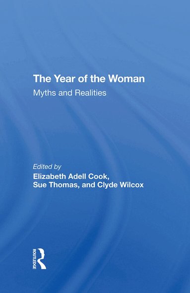 Elizabeth Adell Cook, Sue Thomas, Clyde Wilcox - Year Of The Woman, Inbunden