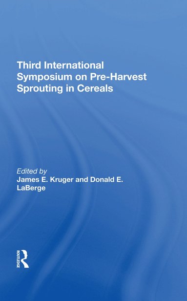 bokomslag Third International Symposium On Preharvest Sprouting In Cereals