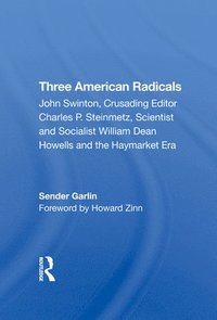 bokomslag Three American Radicals