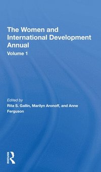 bokomslag The Women And International Development Annual, Volume 1