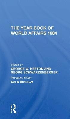 The Year Book Of World Affairs 1984 1