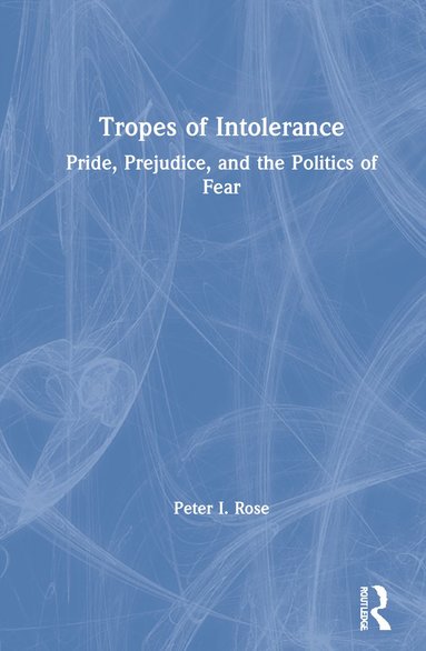 bokomslag Tropes of Intolerance