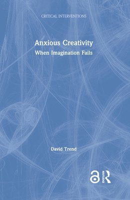 Anxious Creativity 1