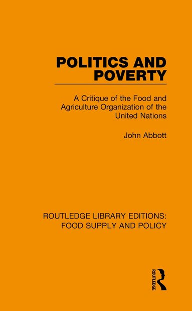 John Abbott - Politics and Poverty, Häftad