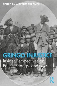 bokomslag Gringo Injustice