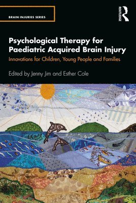 Psychological Therapy for Paediatric Acquired Brain Injury 1