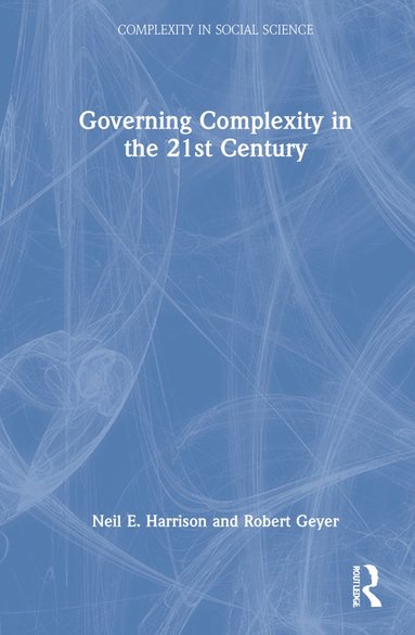 bokomslag Governing Complexity in the 21st Century