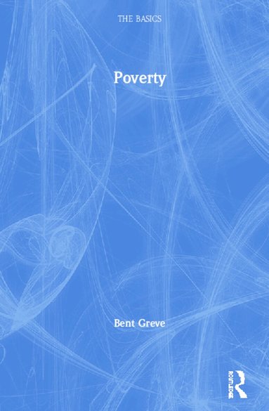 Bent Greve - Poverty, Inbunden
