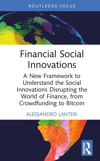 Alessandro Lanteri - Financial Social Innovations, Inbunden